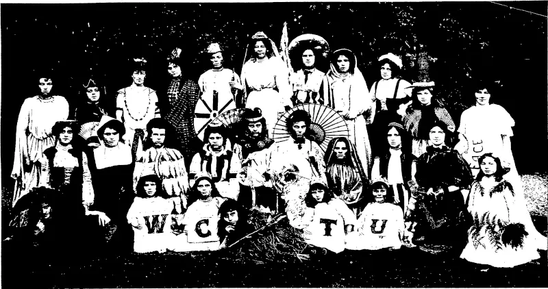 CONGRESS OF NATIONS" BY THE DUNEDIN WOMEN'S CHRISTIAN TEMPERANCE UNION.  Back Row: Greece, Mias Barton; Spain, Miss Borrow; Rome, Miss Clark; Scotland, Miss Daisy Melville; England, Miss South; Queen of Temperance, Miss Hughes (organiser N.Z.W.C.T.U.); America, Miss Gladys Adams;  India, Miss M. Sim/pson; Germany, Miss G. Bedford; Wales, Miss Winnie Broad; South Africa, Miss May Pierson. •■»»•« i -r. !■»*■■  Second Row: Switzerland, Miss Lulie Morrison; Holland, Miss F. Cameron; Iceland, Miss Nina Heatley; Russia, Miss Walker; China, Miss Flo M'Neil; Japan, Miss Bessie South; Persia, Mrs Cook; '.Denmark, Miss  Sadie Morrison; Ireland, Miss Ivy Mazengarb; New Zealand, Miss Maisie Dunn. .  Front Row: Australia, Miss Olive Adams; Fairy, Mias A. Irvine; Fairy, Miss Hasel Walker; Maori, Miss Dorothy M'Farlane; Fairy, Miss Ruth Bedford; Fairy, Miss G. Irvme. (Otago Witness, 22 June 1904)