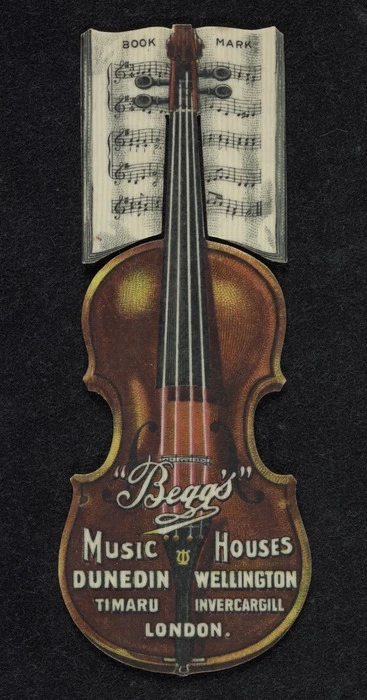 Charles Begg & Company Ltd: Begg's music houses: Dunedin, Wellington, Timaru, Invercargill, London. Begg's for pianos, organs, music, talking machines and all kinds of musical instruments.Music House bookmark. Printed by Munn & Anstiss, Auckland. Made in U.S.A. [Bookmark. ca 1908]