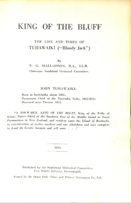 King of the Bluff : the life and times of Tuhawaiki ("Bloody Jack") 