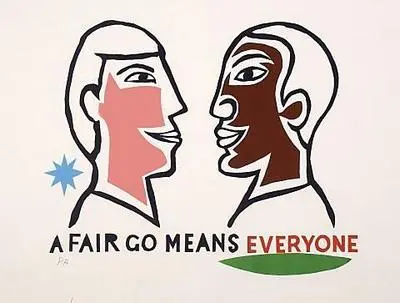 A Fair Go means Everyone