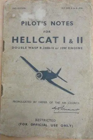Pilot's notes for Hellcat I & II: Double Wasp R.2800-10 or 10W engine