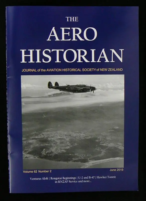 The Aero Historian: Journal of the Aviation Historical Society of New Zealand