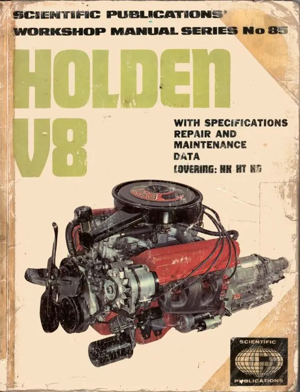 Holden V8 with specifications, repair and maintenance data covering: HK, HT, HG
