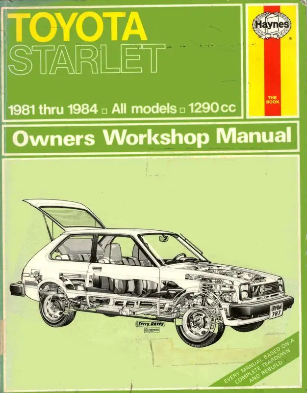 Toyota Starlet 1981 thru 1984, all models, 1290cc Owners Workshop Manual