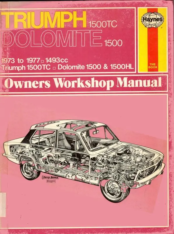 Triumph 1500 TC & Dolomite 1500 1973 to 1977  owners workshop manual