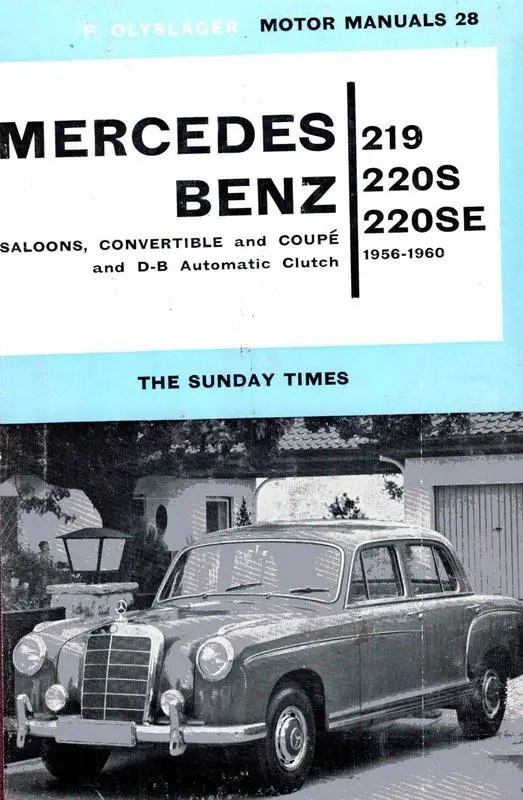 Mercedes-Benz 219, 220 S, 220 SE; all models 1956-1960