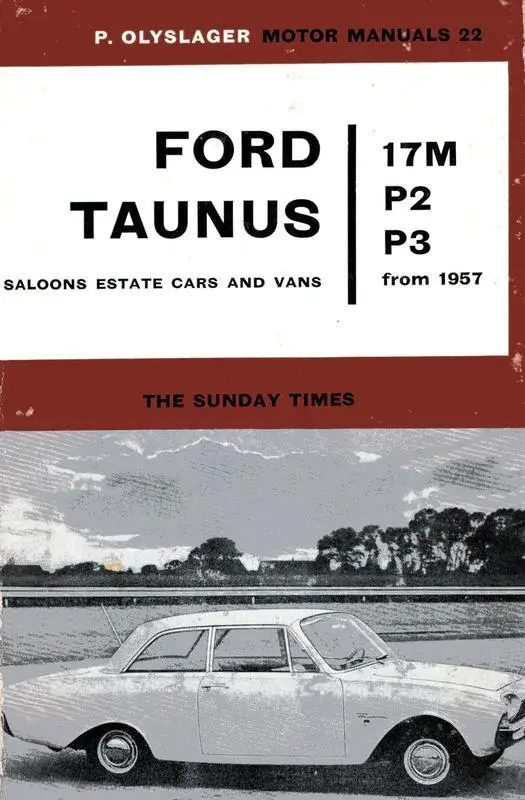 Ford Taunus 17M, P2, P3 Saloons, Estate Cars and Vans from 1957