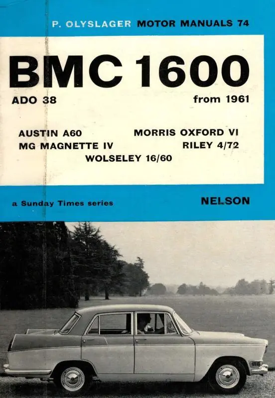 BMC 1600 (ADO 38) : Austin A60, Morris Oxford VI, MG Magnette IV, Riley 4/72, Wolseley 16/60