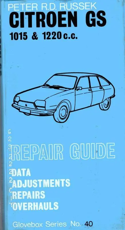 Citroën GS : 1015 & 1220 c.c. Repair Guide