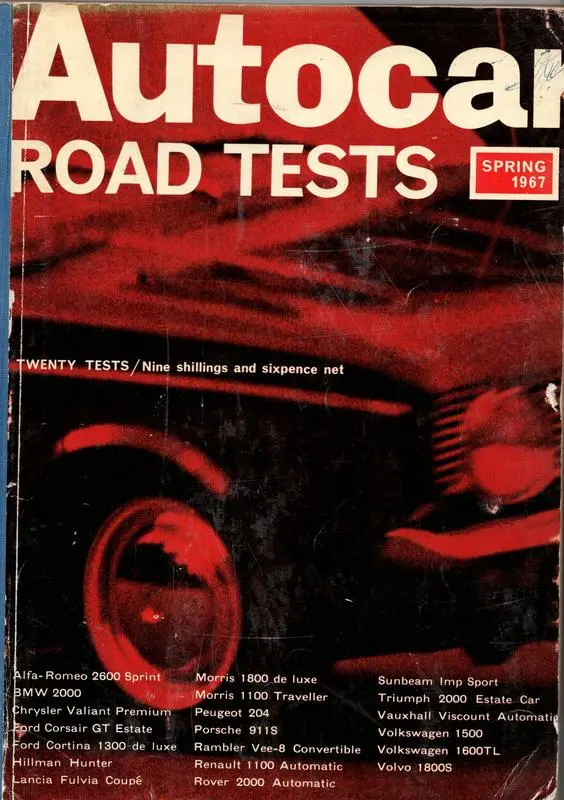 Autocar Road Tests: Reports on the road performance of twenty current British American and Continental cars, compiled by the Autocar Technical Staff.