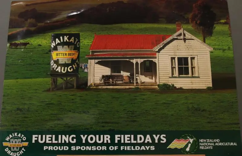 Waikato Draught sponsorship poster – ‘Fueling Your Fieldays’