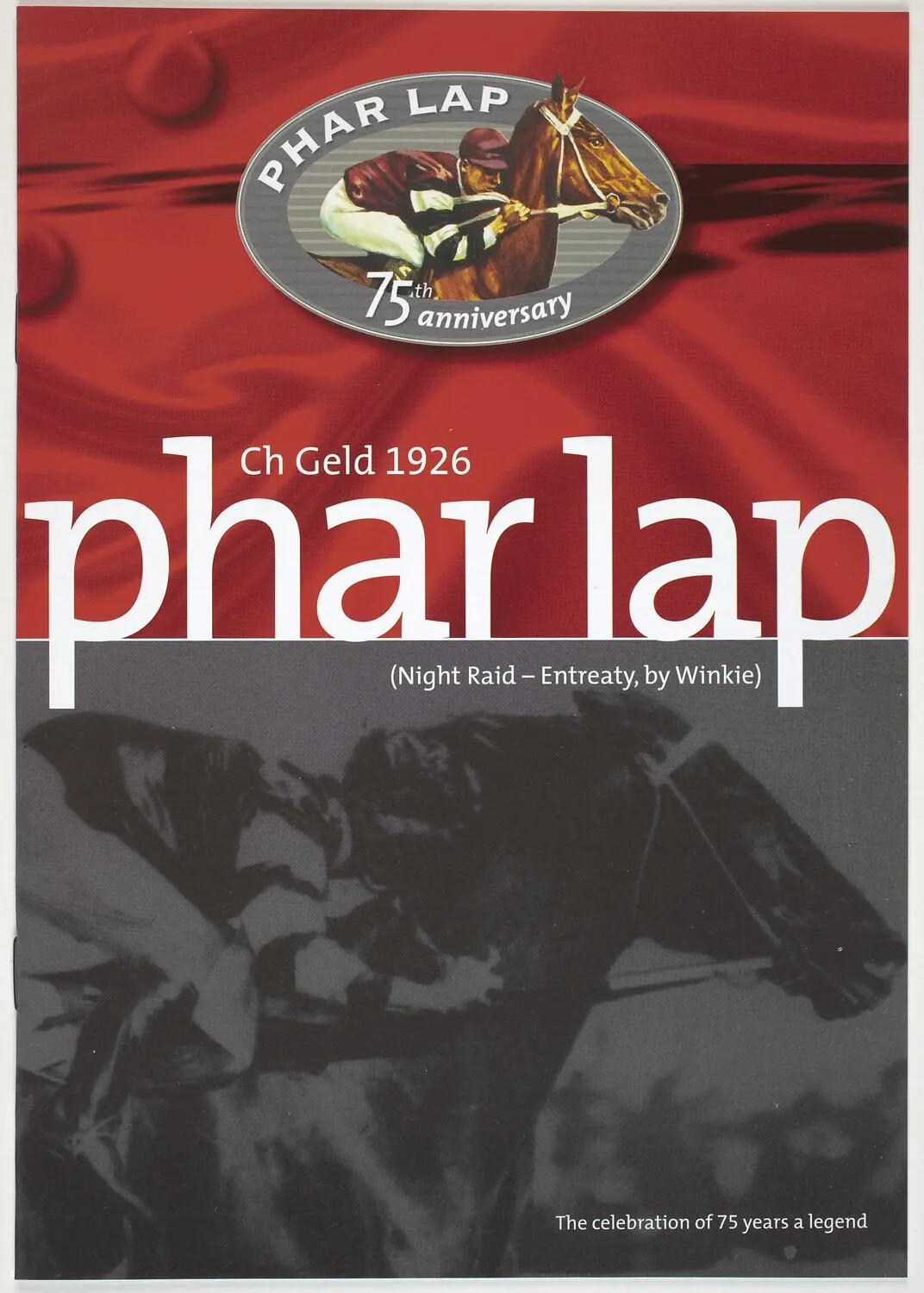 Booklet - Racing Victoria, Phar Lap 75th Anniversary, 2005