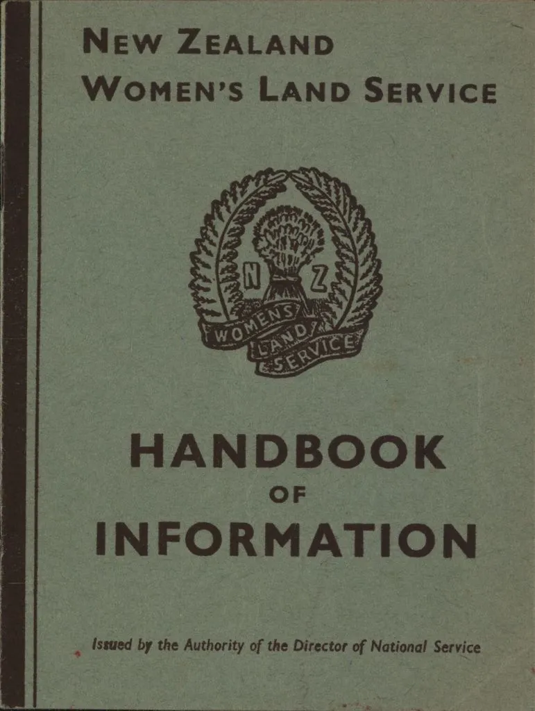 New Zealand Women’s Land Service Handbook of Information