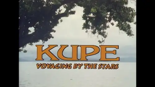 KUPE: VOYAGING BY THE STARS