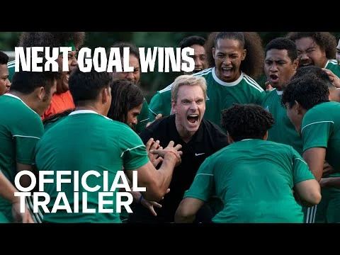 Next Goal Wins - Official Trailer