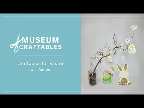 Easter Crafts – family ‘Museum Craftables’ from Waikato Museum