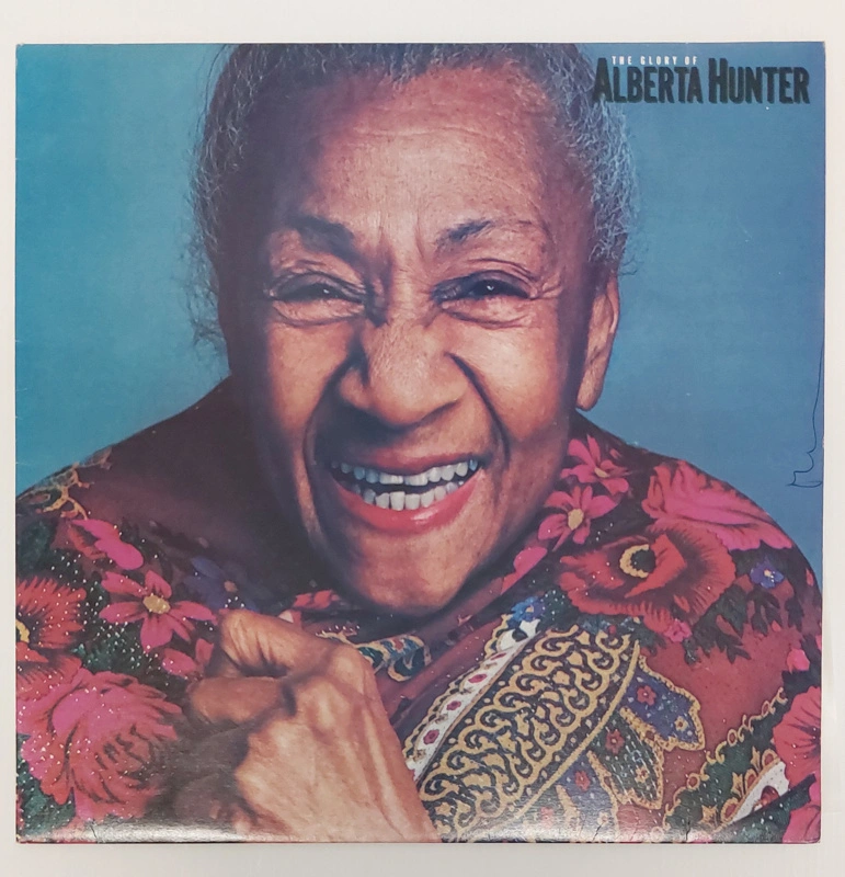 The Glory of Alberta Hunter by Alberta Hunter