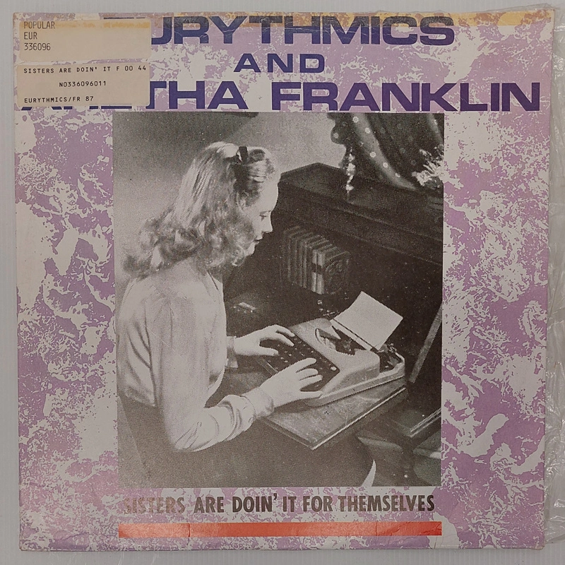 Sisters Are Doing it For Themselves by Eurythmics and Aretha Franklin