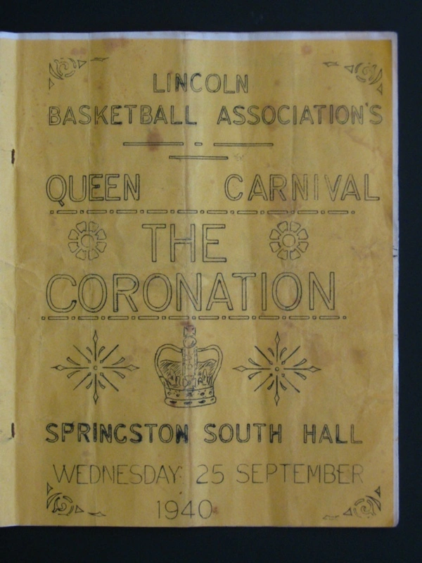 [Programme] / The Coronation, Lincoln Basketball Association's Queen Carnival, Springston South Hall, Wednesday 25 September, 1940
