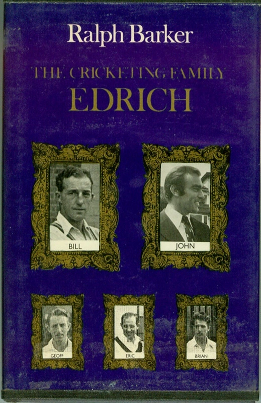 Book: The Cricketing Family Edrich by Ralph Barker, 1976