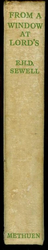 Book: From a Window at Lord's, by E.H.D Sewell, 1937