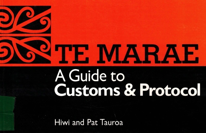 Book TE MARAE A Guide to Customs & Protocol