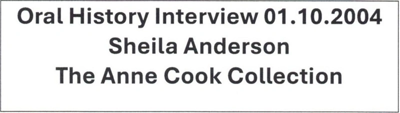 Oral history - Sheila Anderson