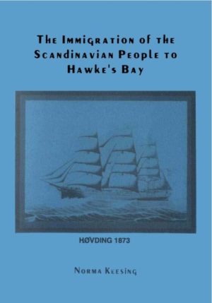Immigration of the Scandinavian People to Hawke’s Bay, The