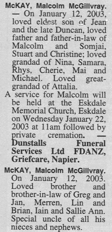 McKay, Malcolm McGillivray Death Notices 2003 (Hawke's Bay Today)