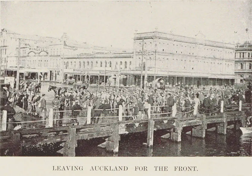 Easter manoeuvres of Auckland's citizen soldiers - leaving Auckland for the front