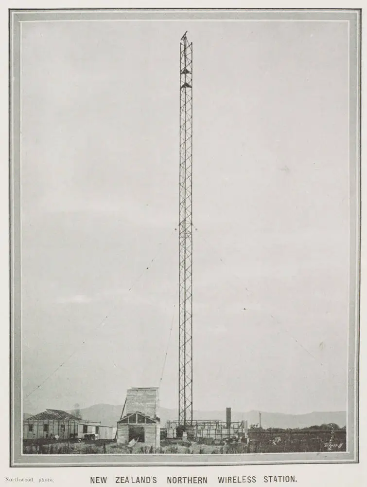 New Zealand's northern wireless station