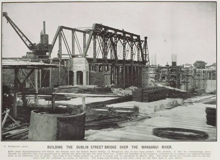 Building the Dublin Street bridge over the Wanganui River