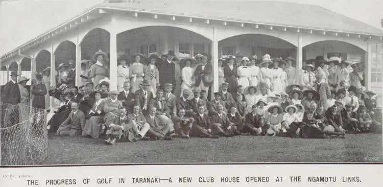 The progress of golf in Taranaki - a new club house opened at the Ngamotu links