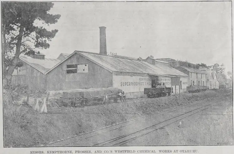 Messrs. Kempthorne, Prosser, and Co's Westfield Chemical Works at Otahuhu