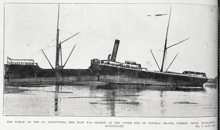 The wreck of the S S Karaweera (her back was broken) at Fitzroy River, Rockhampton, Queensland