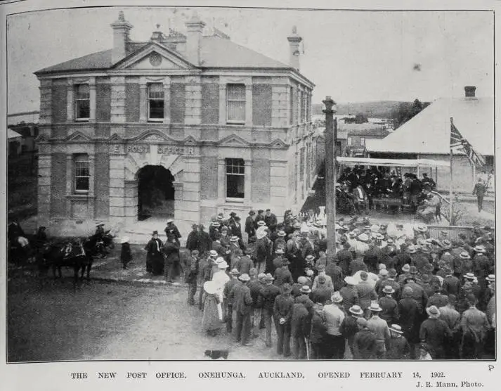 The new Post Office, Onehunga, Auckland, opened 14 February, 1902