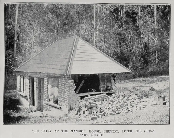 The dairy at the Mansion House, Cheviot, after the great Earthquake
