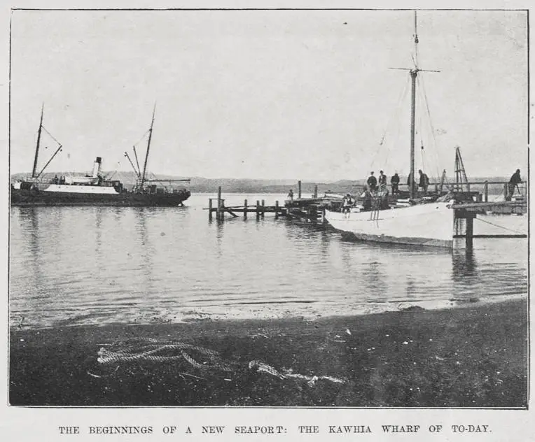 The beginnings of a new seaport: the Kawhia Wharf of to-day
