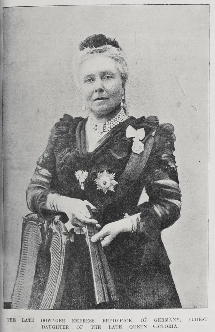 The late Dowager Empress Frederick, of Germany, eldest daughter of the late Queen Victoria