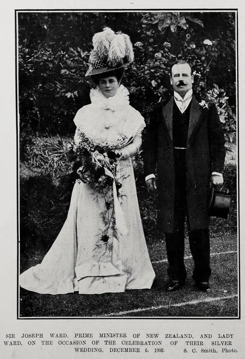 SIR JOSEPH WARD, PRIME MINISTER OF NEW ZEALAND, AND LADY WARD, ON THE OCCASION OF THE CELEBRATION OF THEIR SILVER WEDDING, DECEMBER 6, 1908