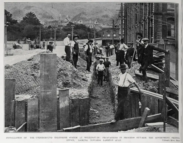 INSTALLATION OF THE UNDERGROUND TELEPHONE SYSTEM AT WELLINGTON: FXCAVATIONS IN PROGRESS OUTSIDE THE GOVERNMENT PRINTING OFFICE, LOOKING TOWARDS LAMBTONS QUAY