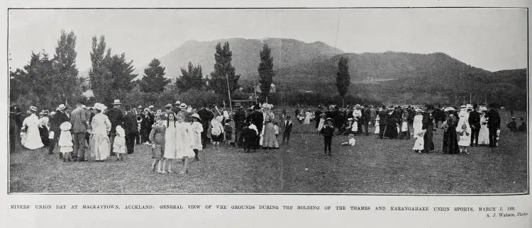 MINERS' UINON DAY AT MACKAYTOWN, AUCKLAND: GENERAL VIEW OF THE GROUNDS DURING THE HOLDING OF THE THAMES AND KARANGAHKE UNION SPORTS, MARCH 2, 1908