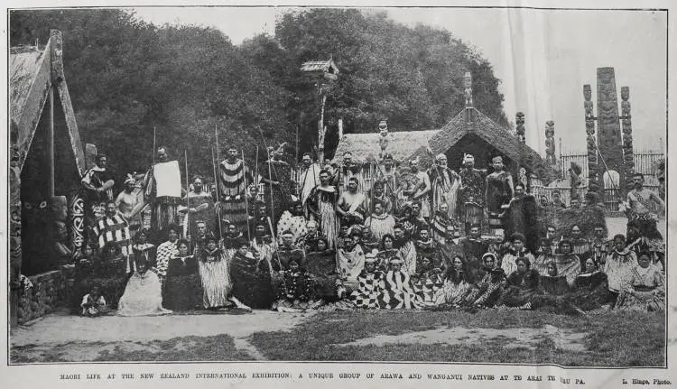 MAORI LIFE AT THE NEW ZEALAND INTERNATIONAL EXHIBITION: A UNIQUE GROUP OF ARAWA AND WANGANUI NATIVES AT TE ARAI TE URU PA