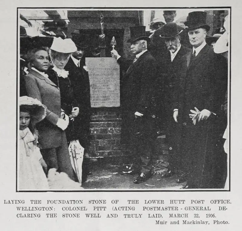 LAYING THE FOUNDATTON STONE OF THE LOWER HUTT POST OFFICE, WELLINGTON