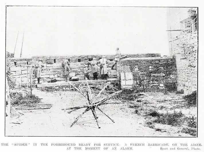 The 'spider' in the foreground ready for service: a French barricade, on the Aisne, at the moment of an alarm