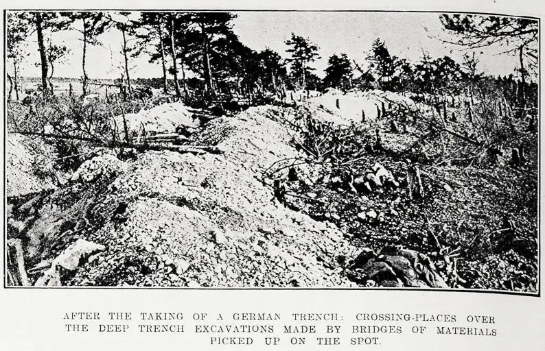 After the taking of a German trench: crossing-places over the deep trench excavations made by bridges of materials picked up on the spot
