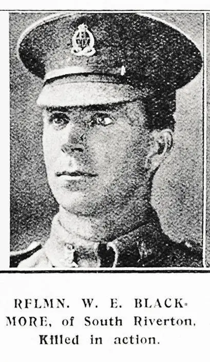 Rflmn W E Blackmore of South Riverton, killed in action
