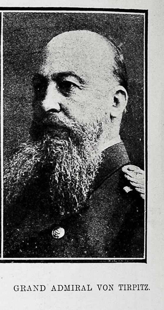 Grand Admiral von Tirpitz