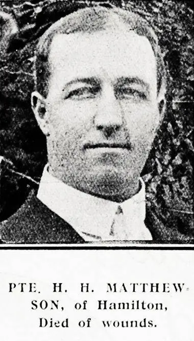 Pte. H. H. Matthewson, of Hamilton, died of wounds
