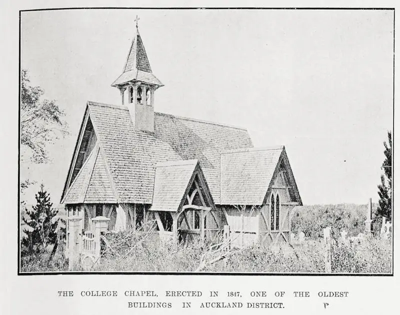 The college chapel, erected in 1847, one of the oldest buildings in Auckland district